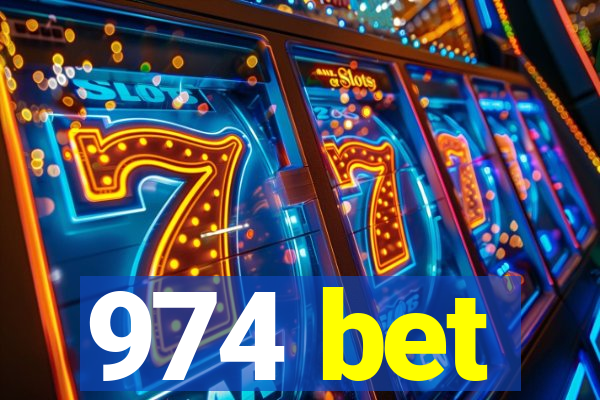 974 bet