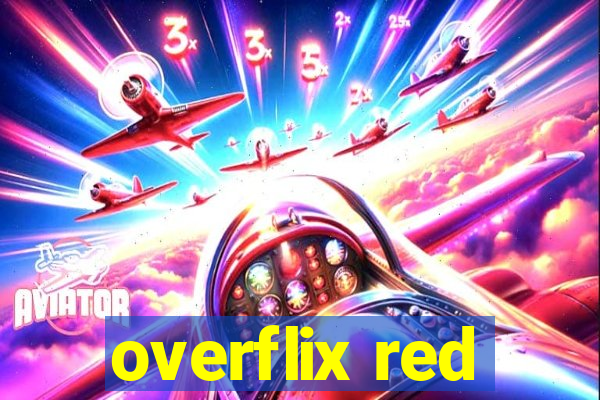 overflix red