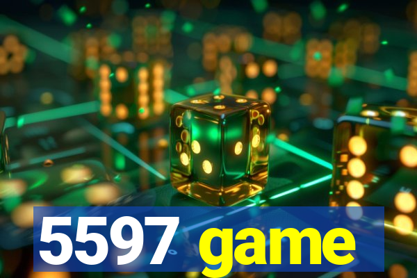 5597 game
