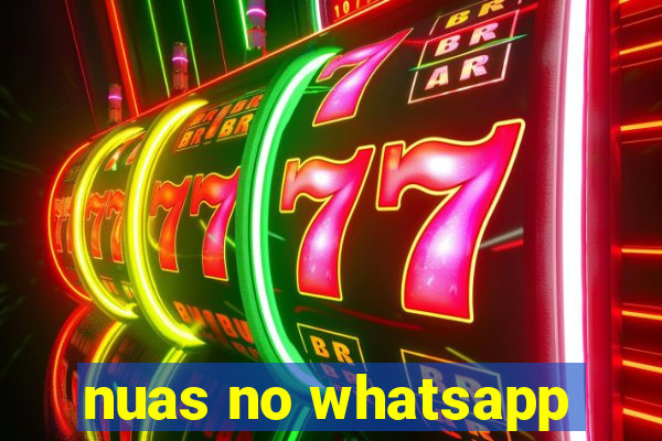 nuas no whatsapp