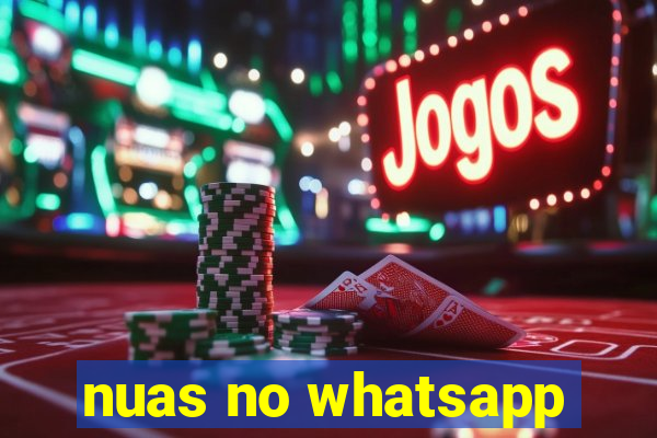 nuas no whatsapp