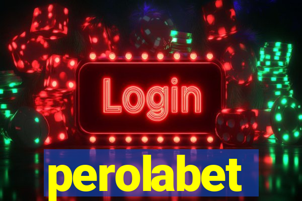 perolabet