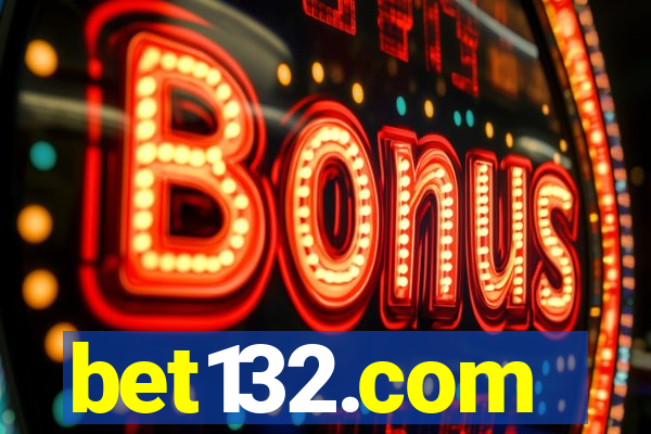 bet132.com
