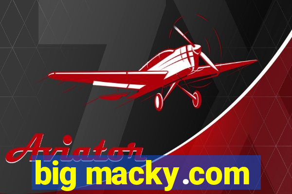 big macky.com
