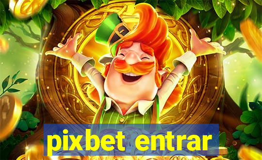 pixbet entrar