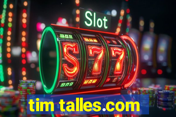 tim talles.com