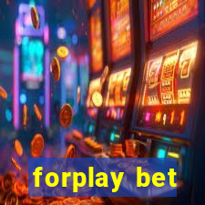 forplay bet