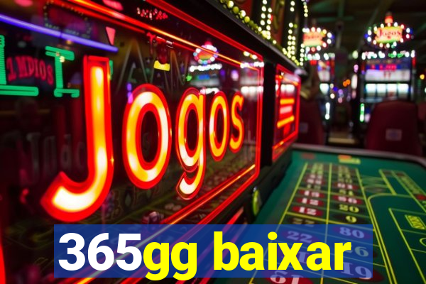 365gg baixar