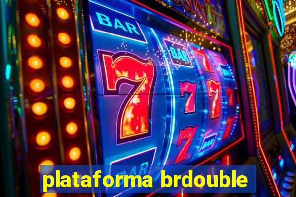 plataforma brdouble