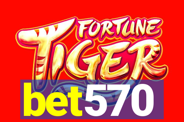 bet570