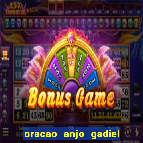 oracao anjo gadiel anjo da fortuna