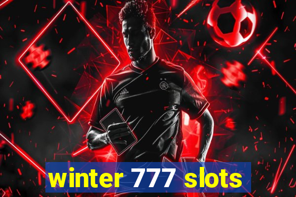 winter 777 slots