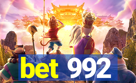 bet 992