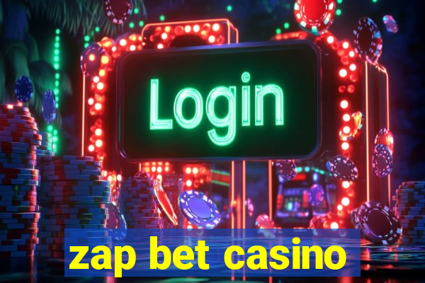 zap bet casino