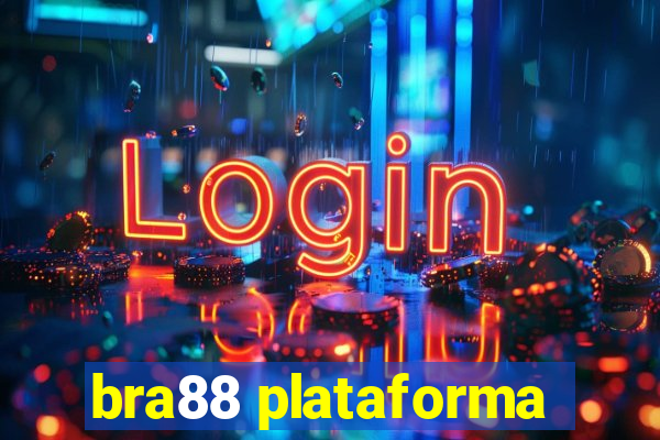 bra88 plataforma