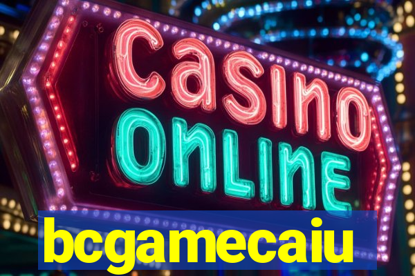 bcgamecaiu