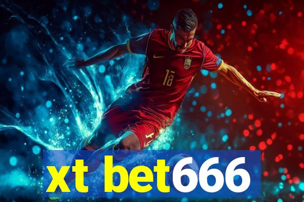xt bet666