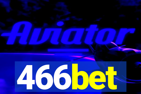 466bet