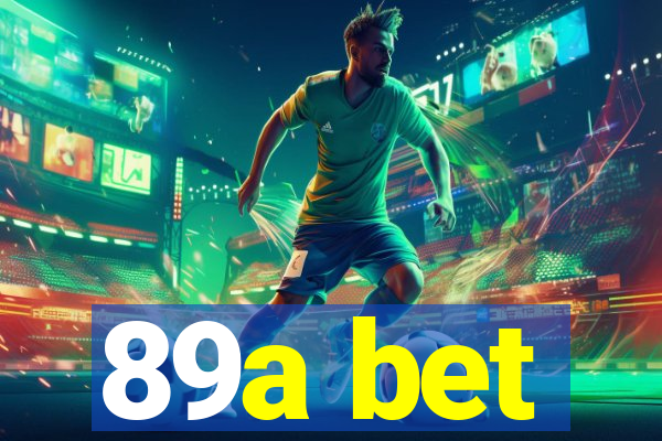 89a bet