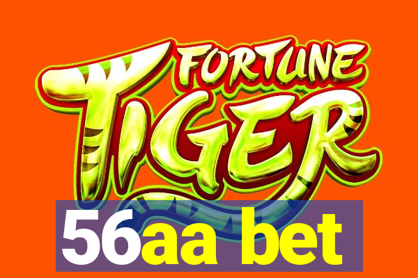 56aa bet