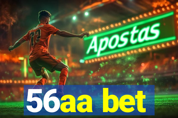 56aa bet