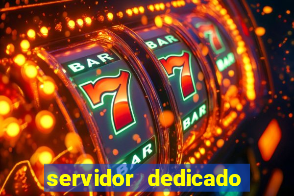 servidor dedicado para jogos brasil
