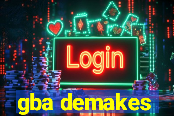 gba demakes