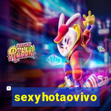 sexyhotaovivo