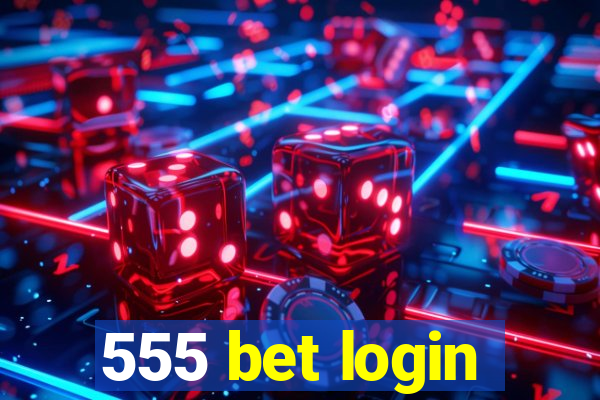 555 bet login