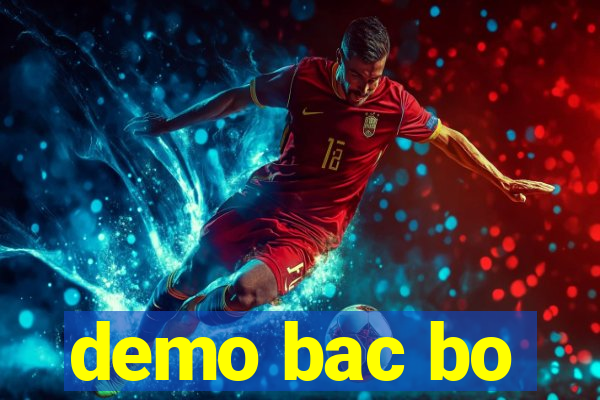demo bac bo