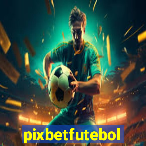 pixbetfutebol