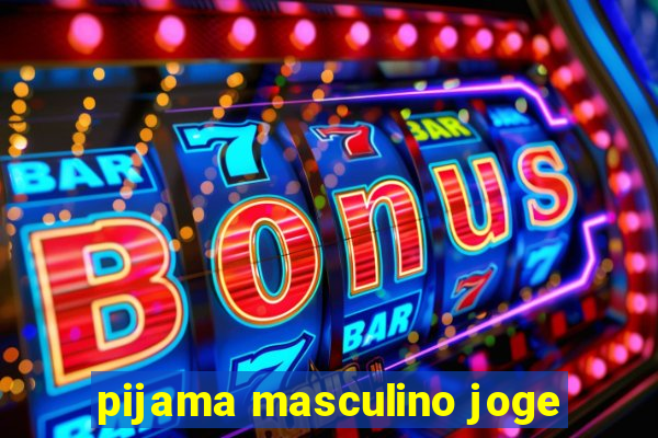pijama masculino joge