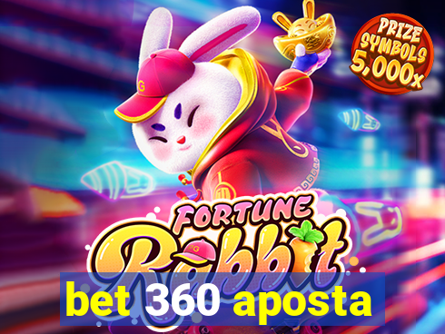 bet 360 aposta