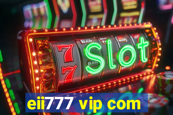 eii777 vip com