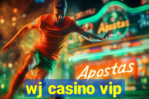 wj casino vip
