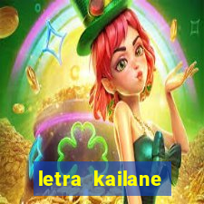 letra kailane frauches passa la em casa, jesus