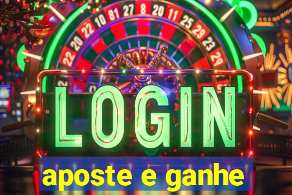 aposte e ganhe