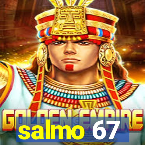 salmo 67