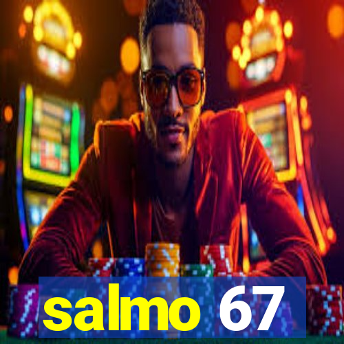 salmo 67