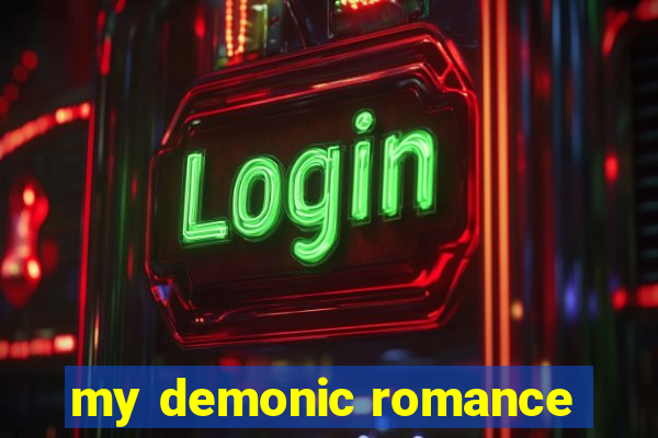 my demonic romance
