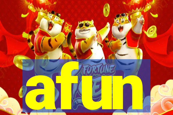 afun