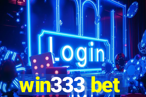 win333 bet