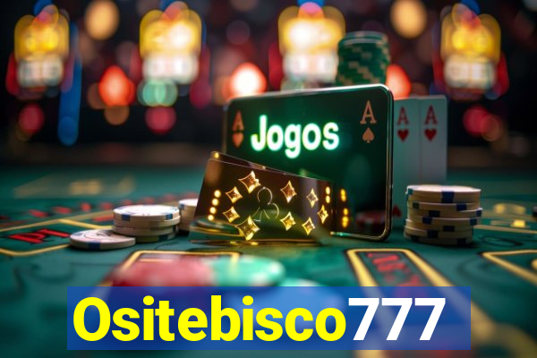 Ositebisco777