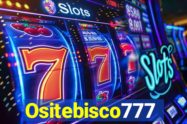 Ositebisco777