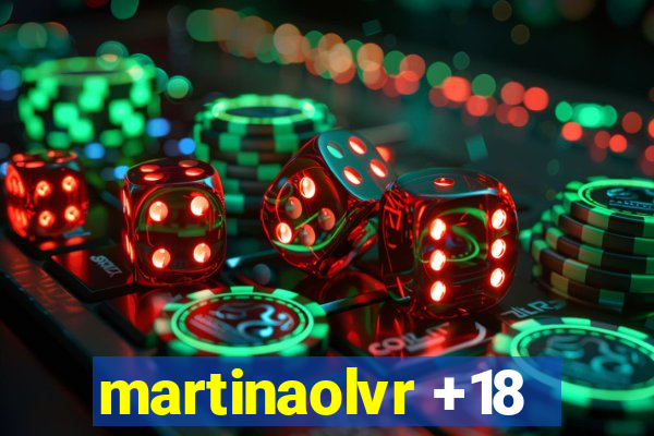 martinaolvr +18