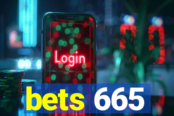 bets 665