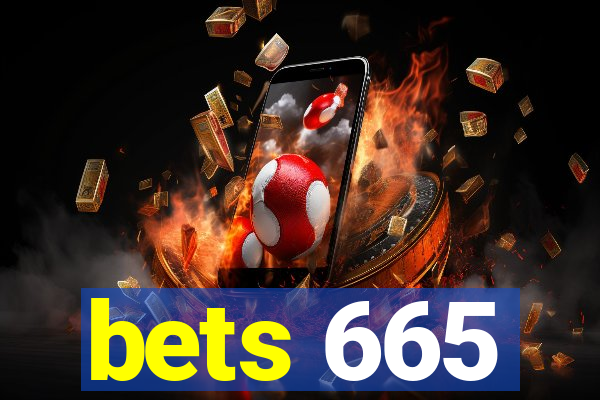 bets 665