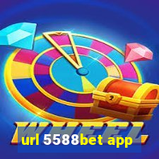 url 5588bet app