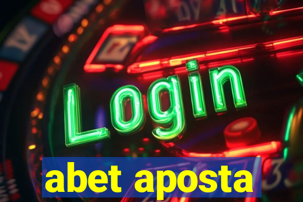 abet aposta