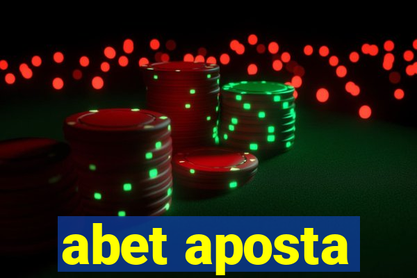 abet aposta